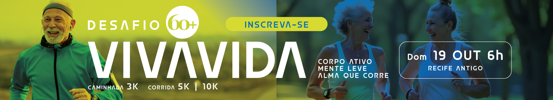 CORRIDA VIVA A VIDA 60+