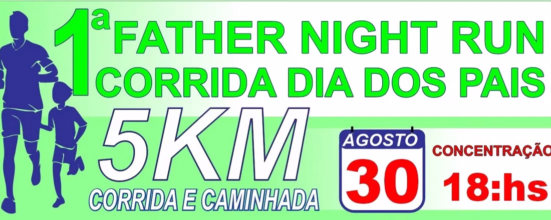 Father Night Run