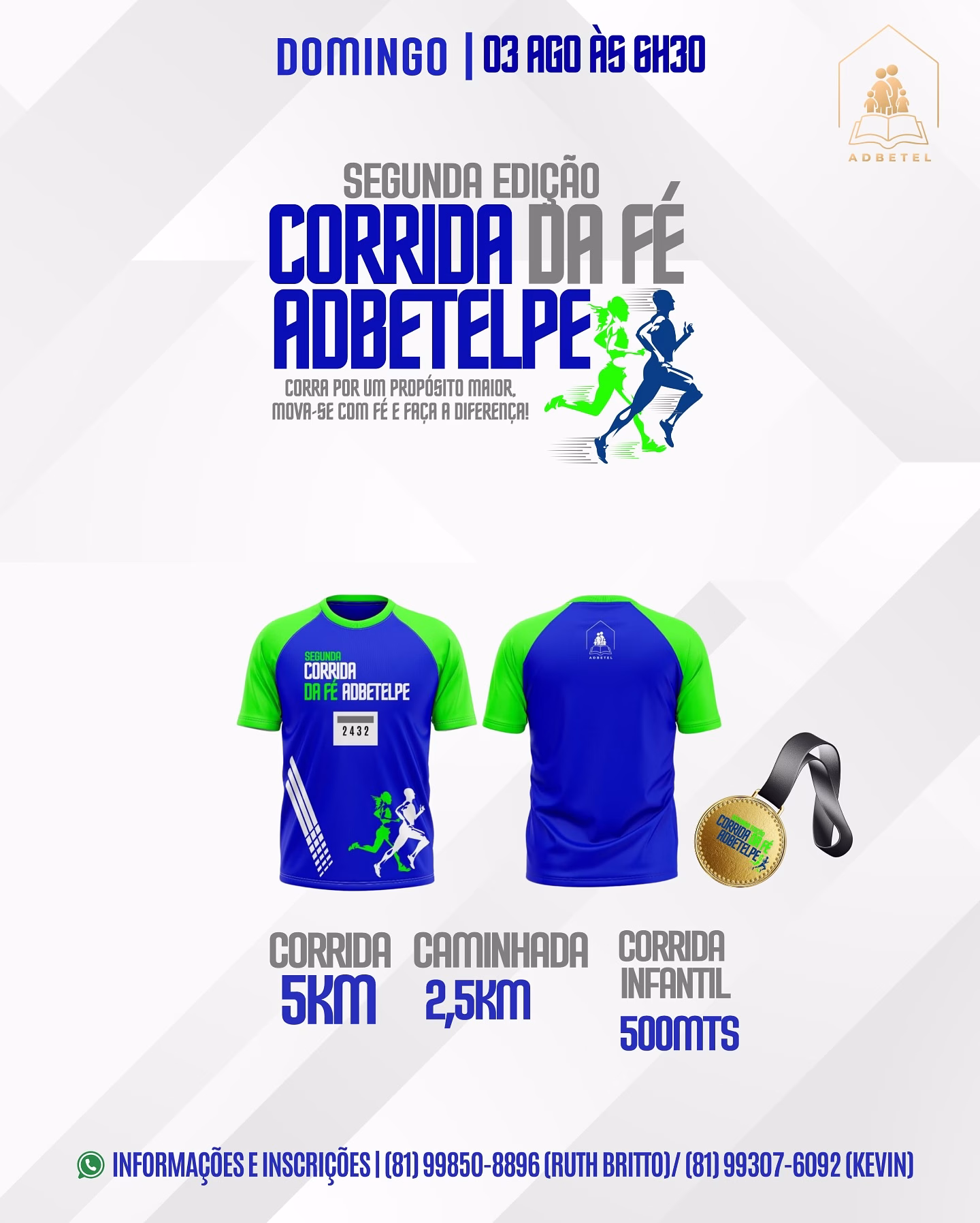 03/08/2025 – 2ª CORRIDA DA FÉ ADBETEL: 1 2ª CORRIDA DA FÉ ADBETEL