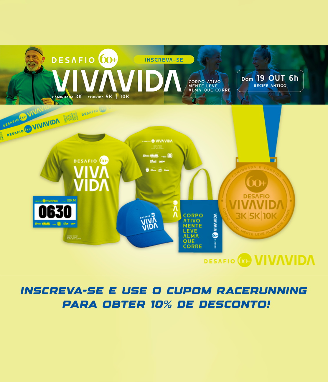 Corrida Viva a Vida +60