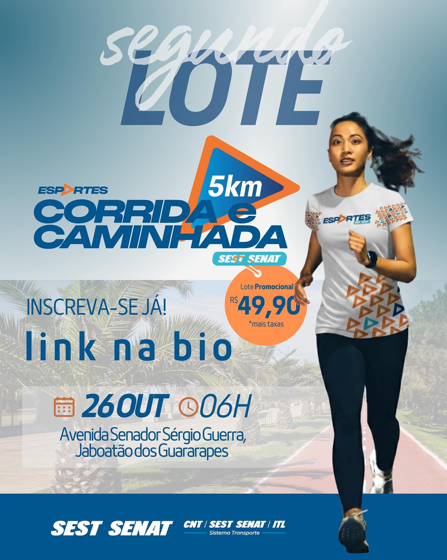 2º CIRCUITO DE CORRIDA E CAMINHADA SEST SENAT