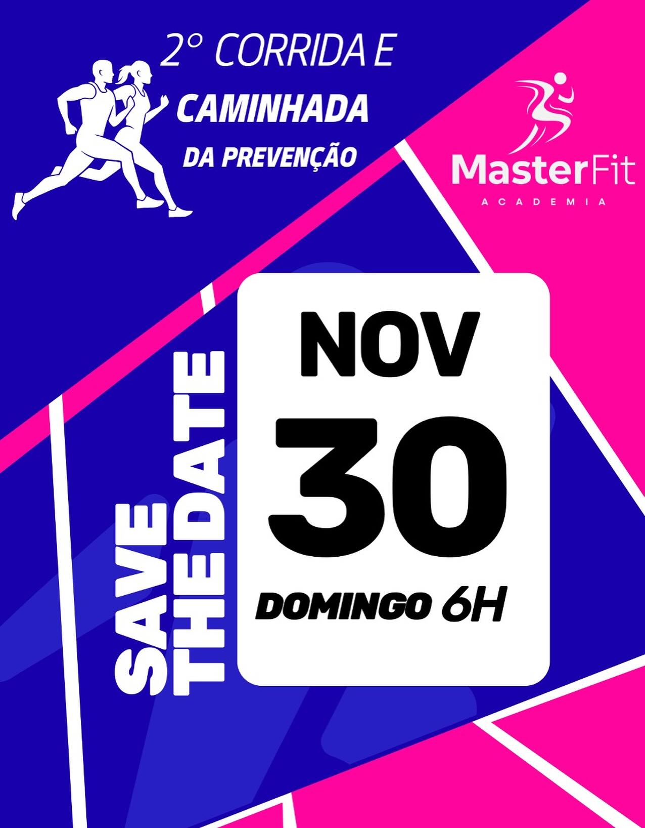 2° CORRIDA E CAMINHADA DA PREVENÇÃO