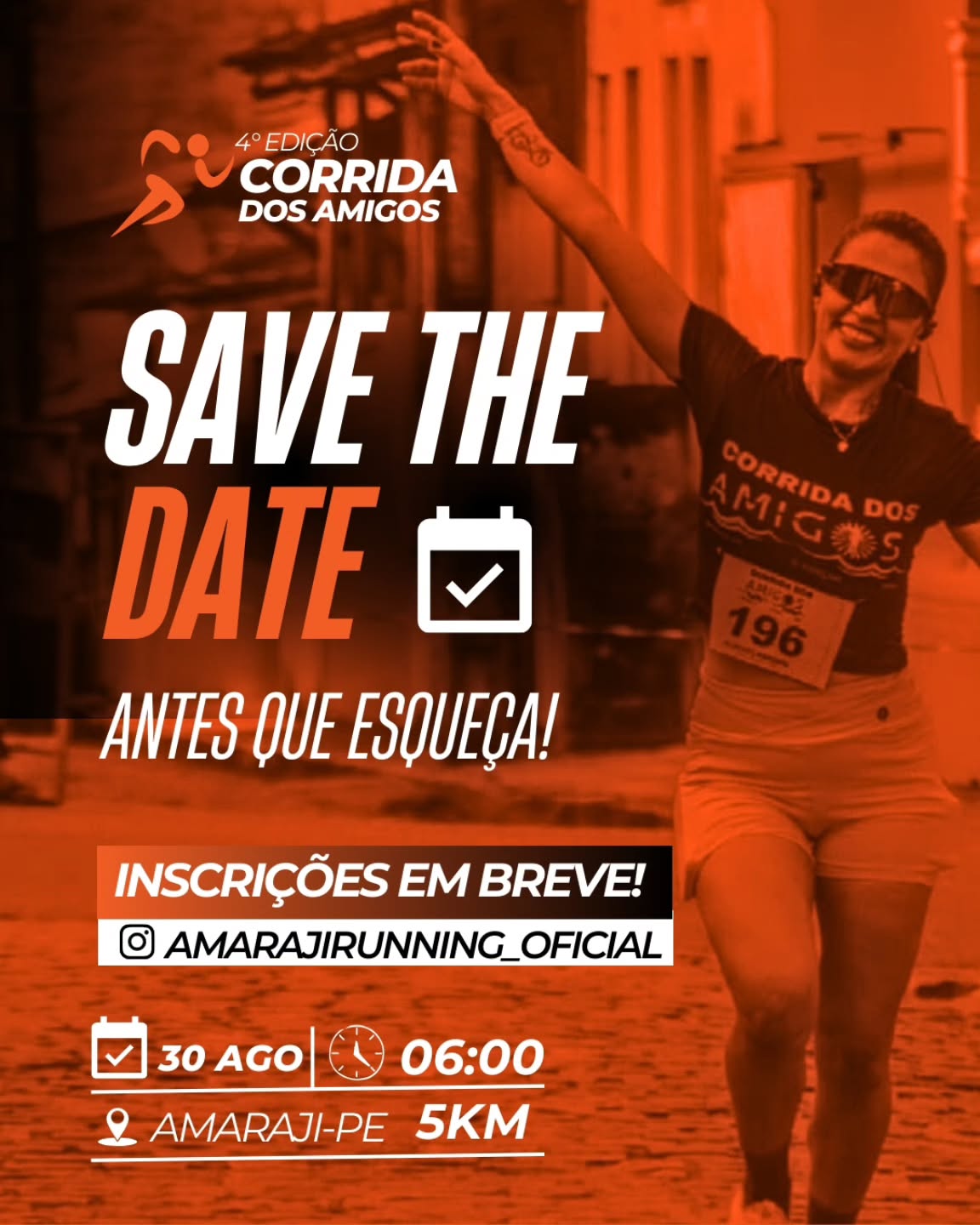 4ª EDIÇÃO CORRIDA DOS AMIGOS