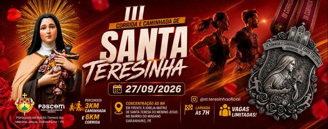 III Corrida e Caminhada de Santa Teresinha