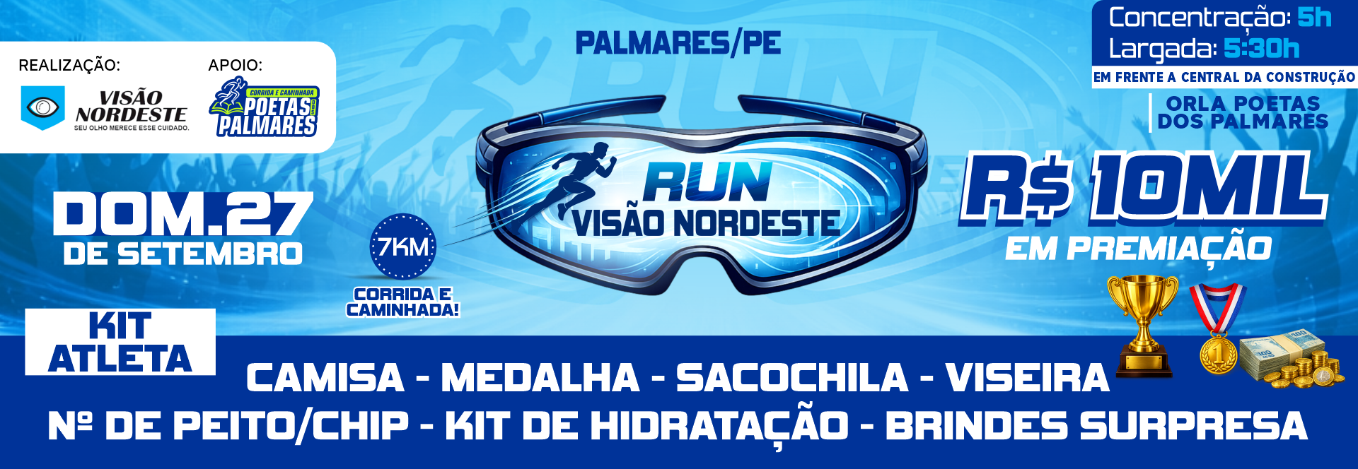 1ª CORRIDA E CAMINHADA RUN VISÃO NORDESTE