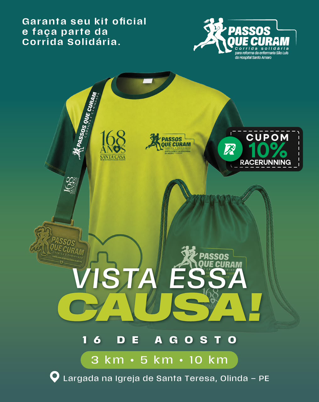 1ª Corrida Passos que Curam – Santa Casa