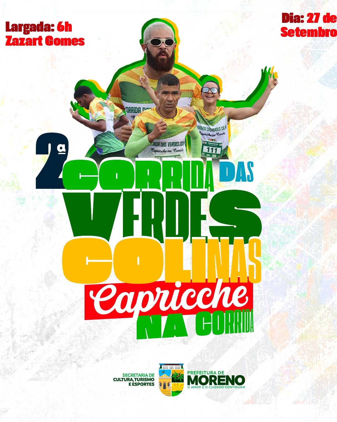 2ª corrida das verdes colinas capricche na corrida