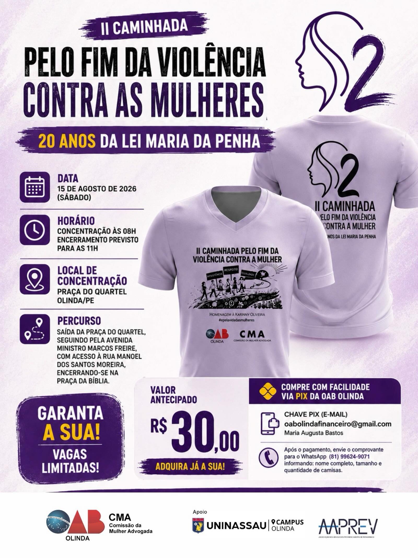 II CAMINHADA PELO FIM DA VIOLÊNCIA CONTRA AS MULHERES